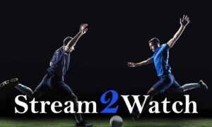 Stream2watch | 10 Sites You Must Try If You Enjoyed