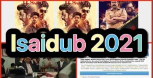 Isaidub 2020 | Learn How to Watch Movies