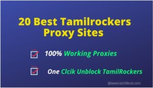 Top Best Proxy and Mirror Sites of 2020 for TamilRockers