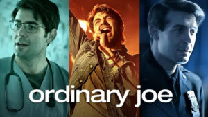 Ordinary Joe Season 1 Episode 10: Latest Updates On Released Date